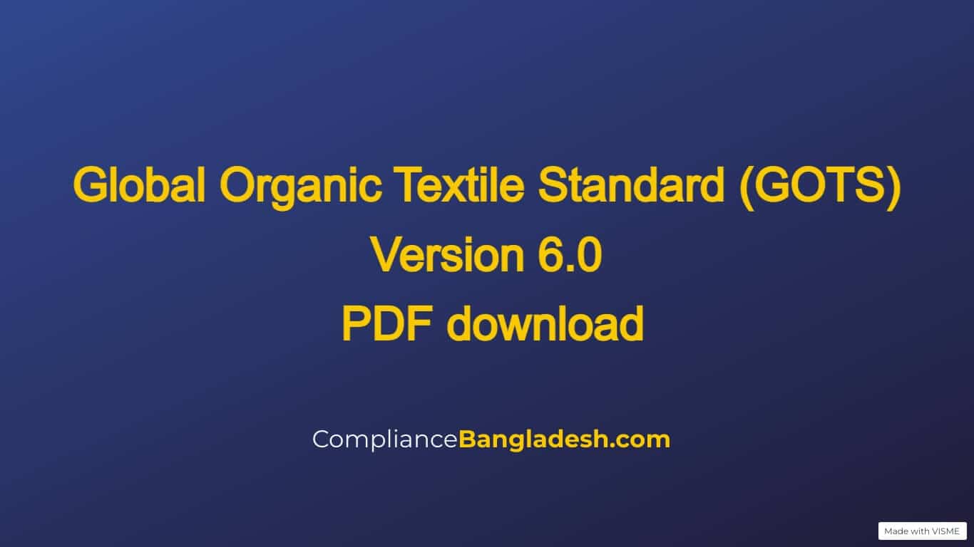 Global Organic Textile Standard GOTS Version 6 pdf download