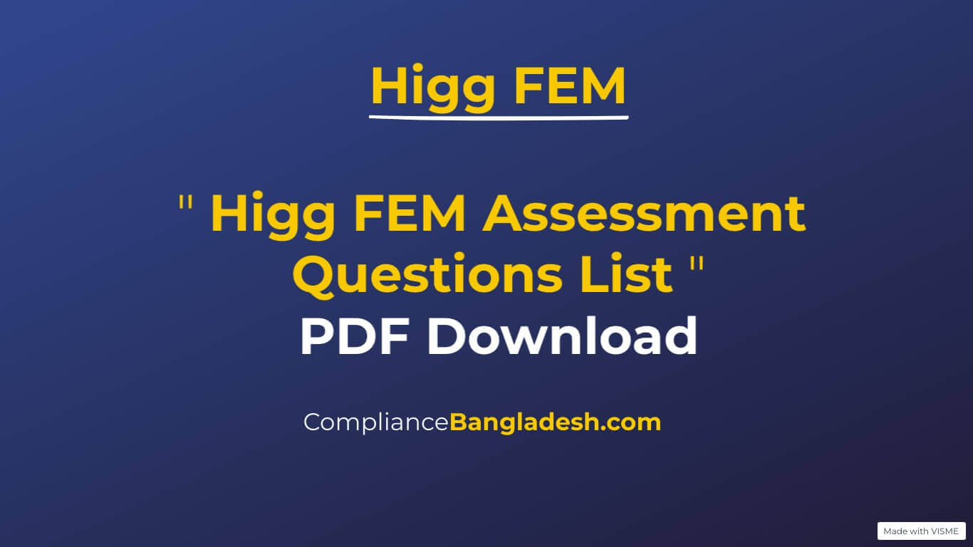 Higg FEM Assessment Questions List PDF Download