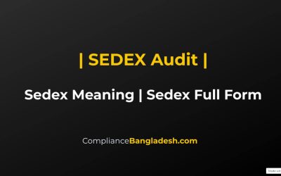 Sedex meaning | Sedex full form | Sedex audit