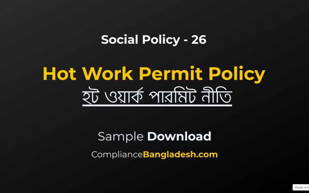 Hot Work Permit Policy | Bangla | Download | Policy – 26