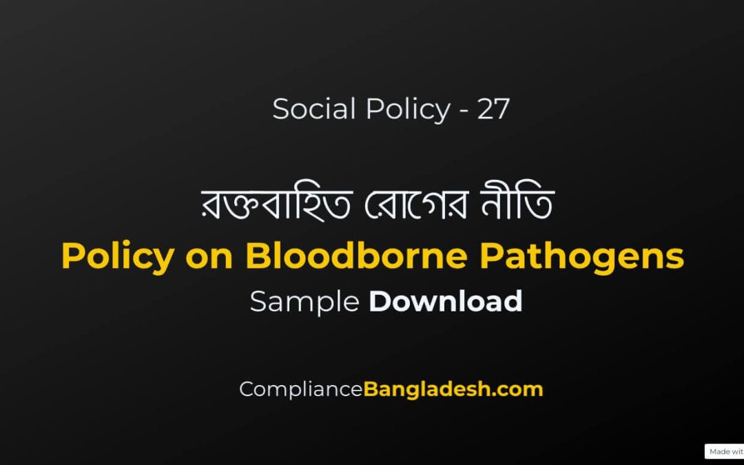 Bloodborne Pathogens Policy | Policy No – 27