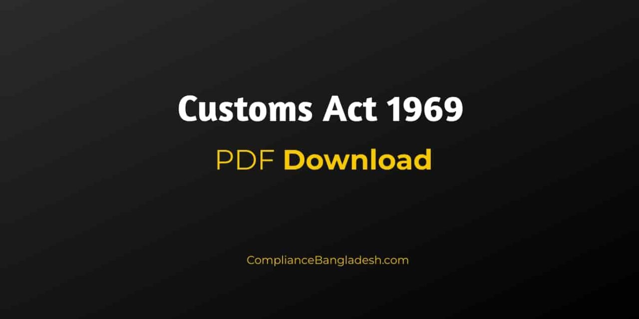 Customs act 1969 | English | PDF Download