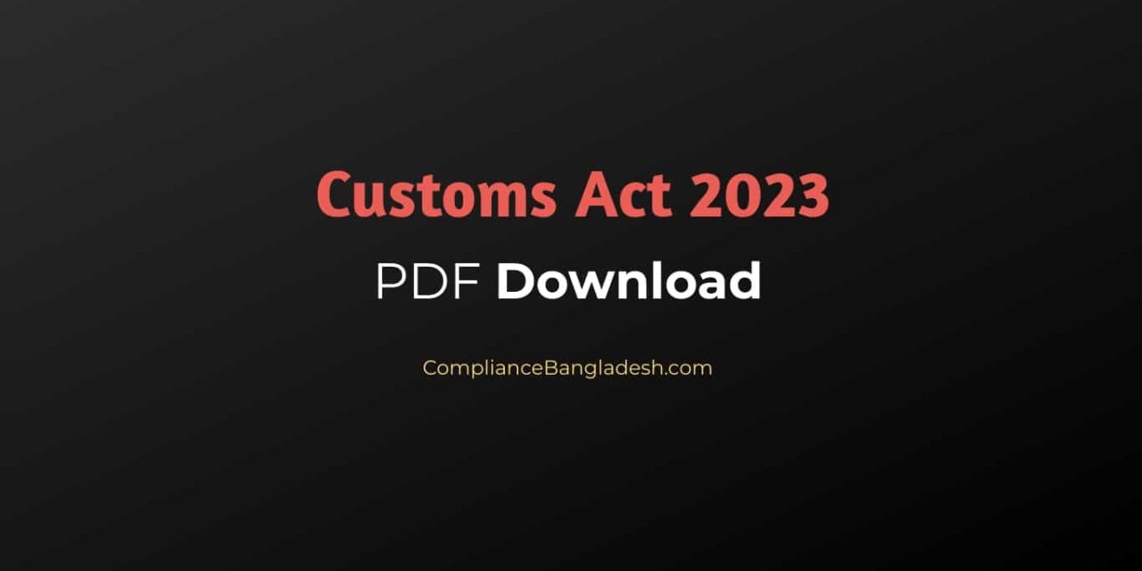 Customs Act 2023 | Bangla | PDF Download