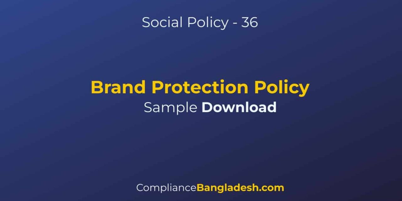 Brand Protection Policy | Bangla | Download | Policy # 36