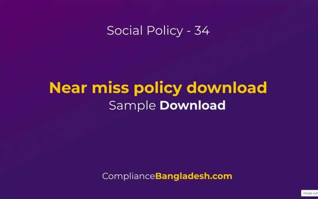 Near miss policy | Bangla | Download | Policy 35