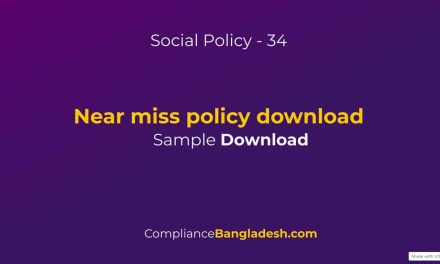 Near miss policy | Bangla | Download | Policy 35