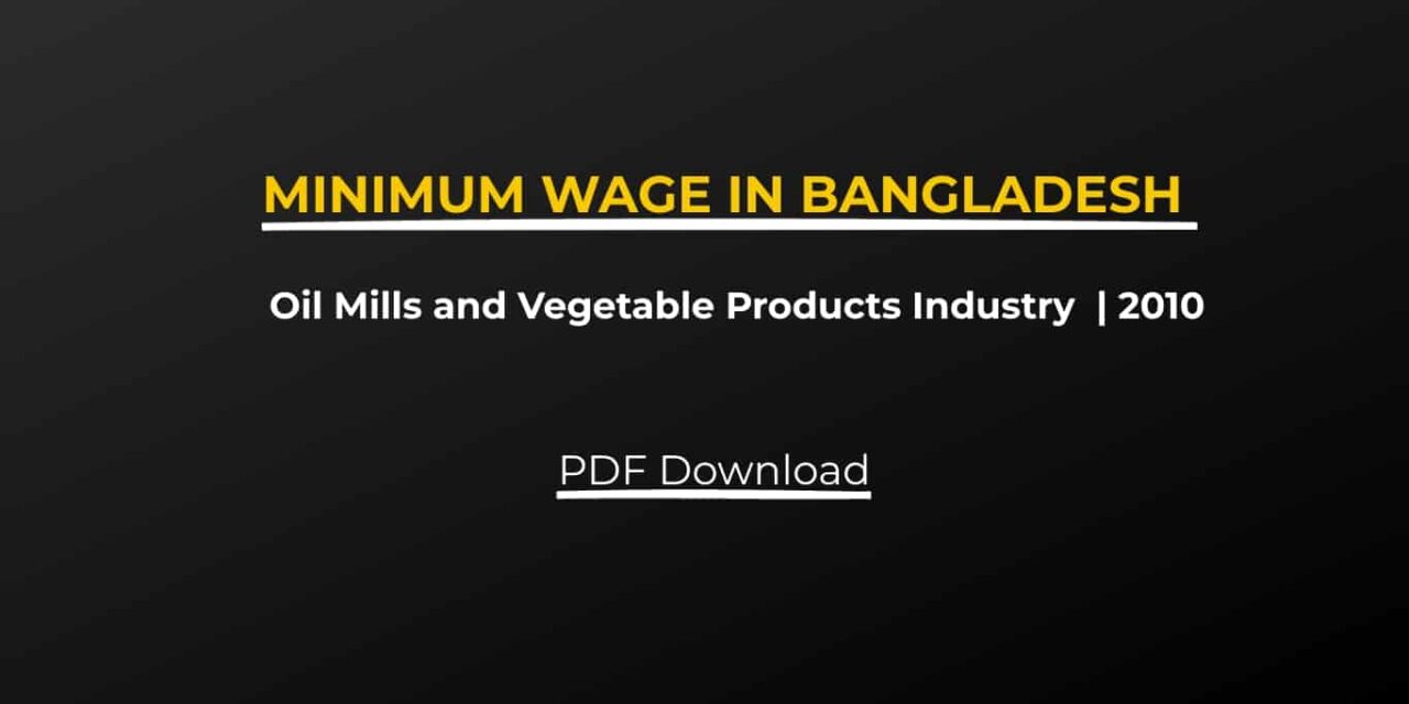 Oil Mills and Vegetable Products Industry Minimum Wage | PDF